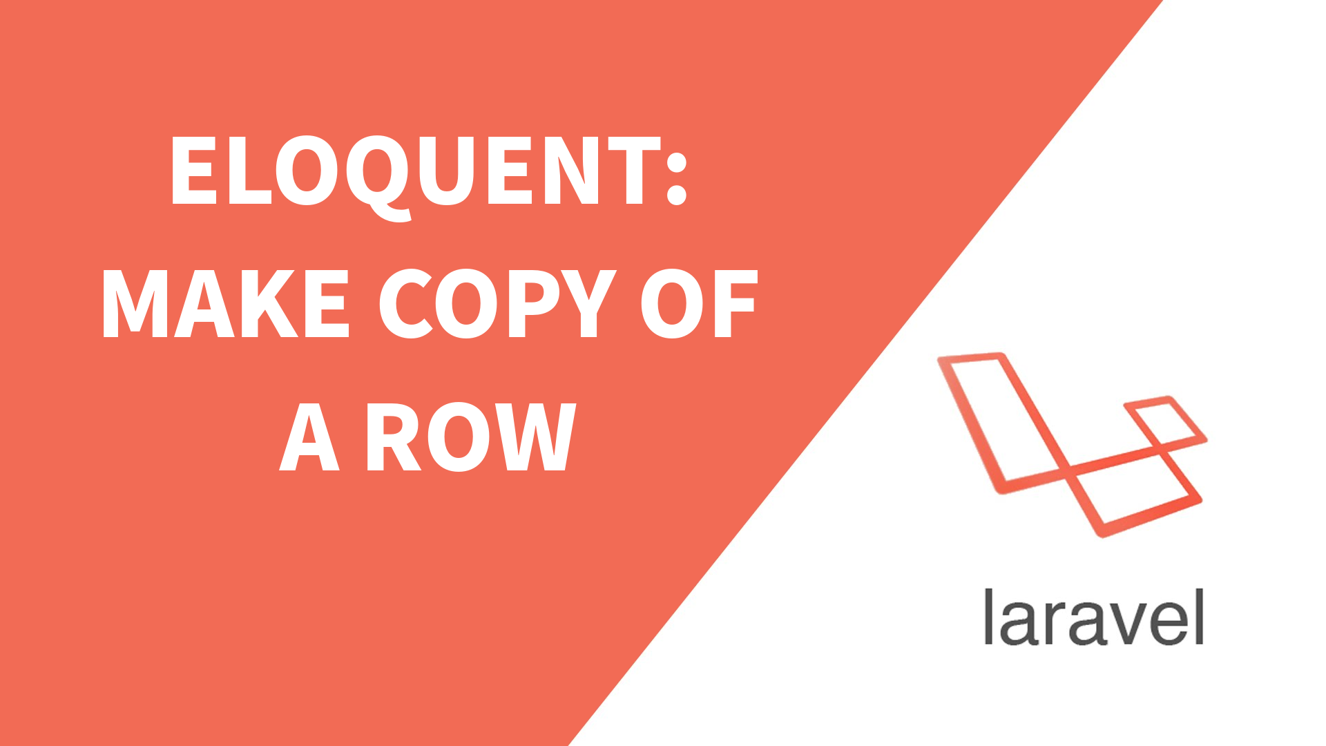 Copy Table Row in Laravel using Eloquent replicate