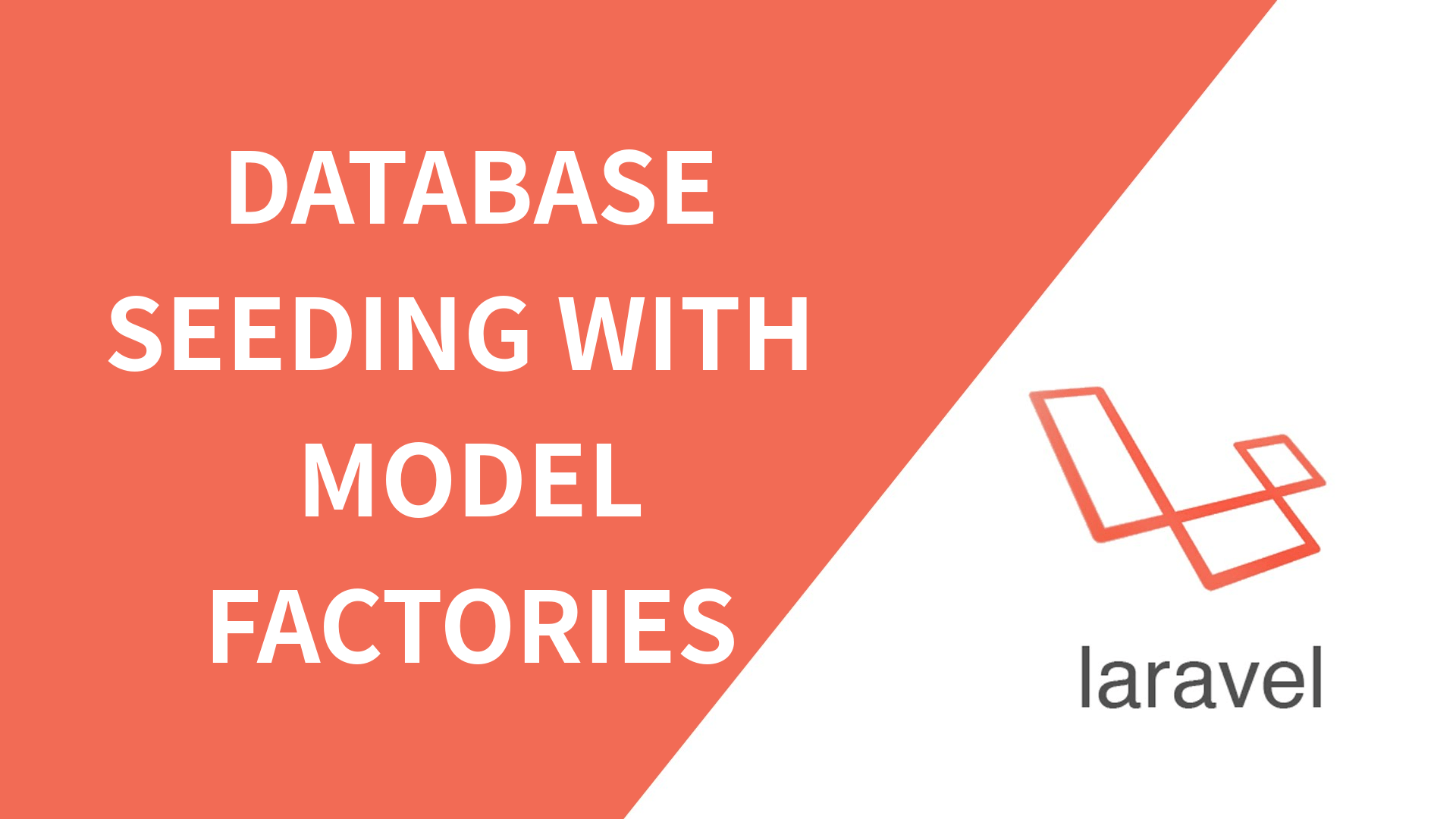 Laravel Database Seeding with Model Factories.