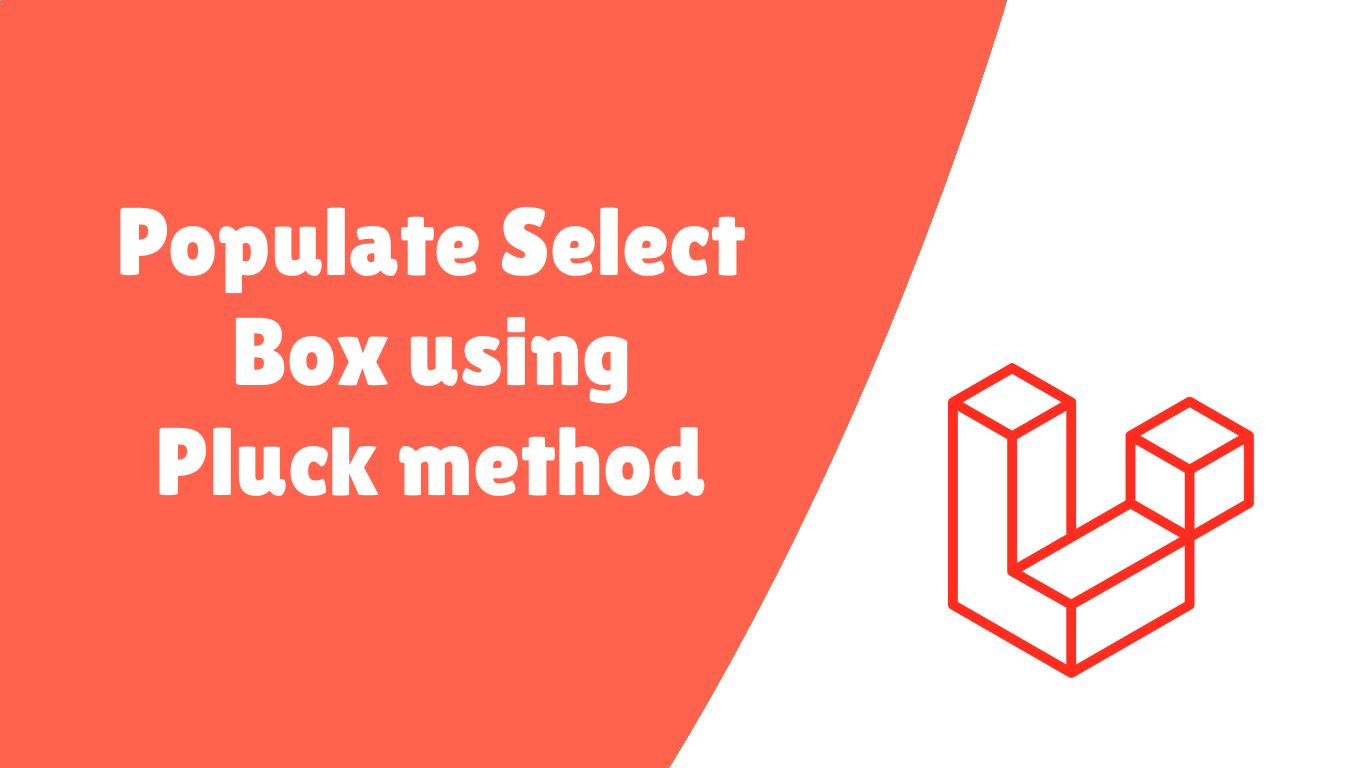 Populate Select Box with Model Data using Eloquent Pluck method